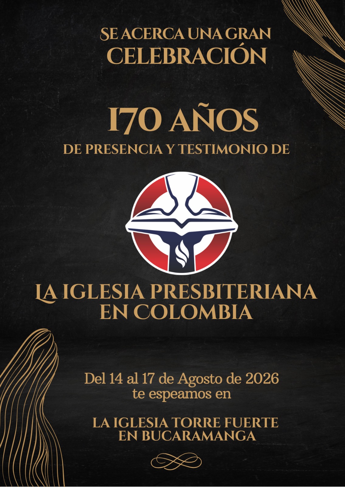 Invitacion al aniversario 170 de la iglesia presbiteriana en Colombia